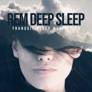 REM Deep Sleep - Tranquil Sleep Meditation, Miracle Healing, Hypnosis for Mind Body Spirit Cleansing, Stress Relief Bedtime Music - Sleep Music 432Hz