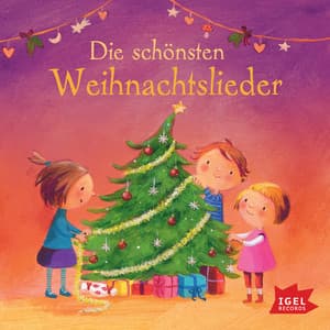 Die schönsten Weihnachtslieder - Kinderlieder