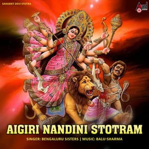 Aigiri Nandini Stotram - Bengaluru Sisters