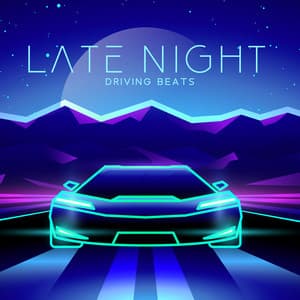 Late Night Driving Beats: Modern Chillout Music with Retro Vibes - Chillout Music Zone