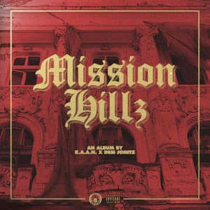 Mission Hillz - K.A.A.N.