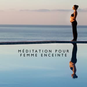 Méditation pour Femme Enceinte: Musique consciente, Méditer pour prendre soin de soi, Sommeil paisible - Zen Ambiance D'eau Calme