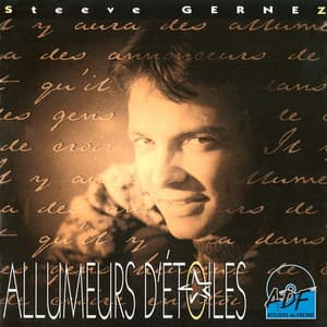 Allumeurs d'étoiles - Steeve Gernez