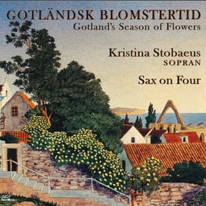 Gotländsk blomstertid - Kristina Stobæus