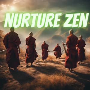 Nurture Zen - Nurture Zen