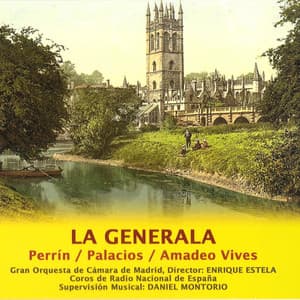 Zarzuela: La Generala - Guillermo Perrin
