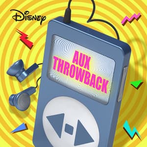 Disney AUX Throwback - Disney