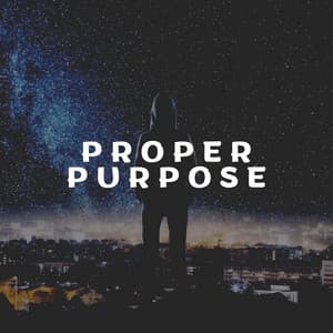 Proper Purpose - Music for Work