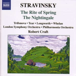 Stravinsky: The Rite of Spring - The Nightingale - Igor Stravinsky