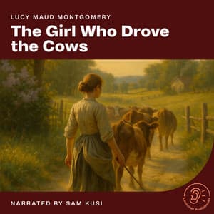 The Girl Who Drove the Cows - English Audiobooks