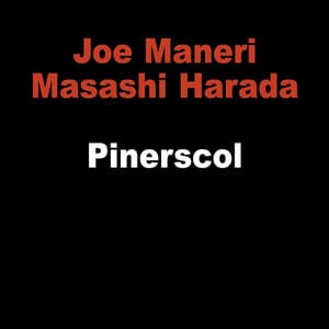 Pinerskol - Joe Maneri