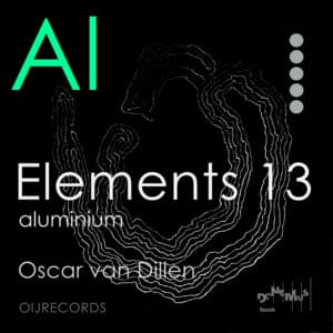 Elements 13: Aluminium - Oscar van Dillen