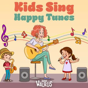 Kids Sing Happy Tunes - Baby Walrus
