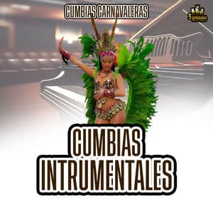 Cumbias Carnavaleras - Cumbias Instrumentales