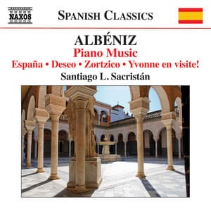 Albéniz: Piano Music, Vol. 6 - Isaac Albéniz