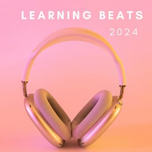 Learning Beats 2024 - Soothing Music