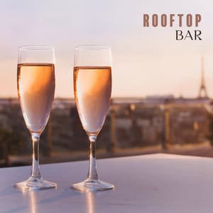 Rooftop Bar: Cool Music, Deep Chill Mix 2023, Positive Tropical Vibes - Ibiza Chillout Unlimited