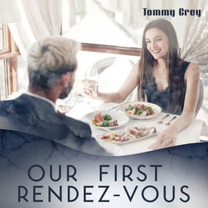 Our First Rendez-Vous: Mix of Romantic Jazz Tracks for Couples, Evening Date with Candlelight, Hot Night - Tommy Grey
