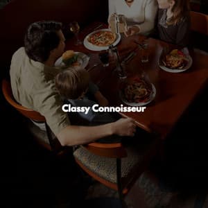Classy Connoisseur - Soft Cafe Lounge