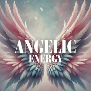 Angelic Energy: Flowing with Celestial Choirs - Joga Relaxing Music Zone