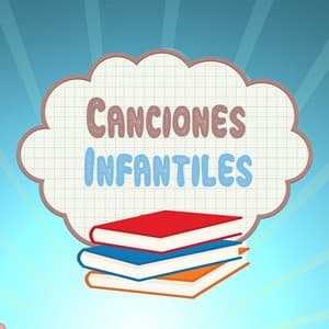 Canciones Infantiles - Canciones Infantiles