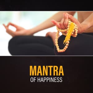 Mantra of Happiness - Harmony Yoga Academy