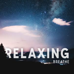 Relaxing Breathe: ASMR Sounds for Night Time - Dreaming Sound