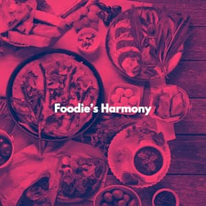 Foodie’s Harmony - Coffee Lounge Instrumental Jazz