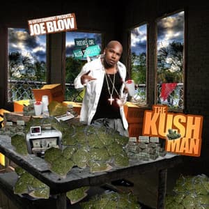 The Kush Man - Joe Blow