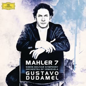 Mahler: Symphony No. 7 - Gustav Mahler