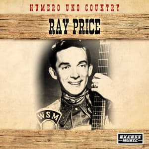 Numero Uno Country - Ray Price