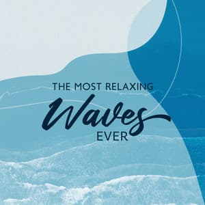 The Most Relaxing Waves Ever: Ocean Sounds Of Rolling Waves For Deep Sleeping, Music & Nature - Ocean Waves Symphony