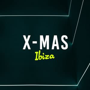 X-Mas Ibiza - Deep House Music