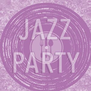 Jazz Party - Easy Listening Instrumentals