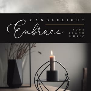 Candlelight Embrace - Soft Piano Music