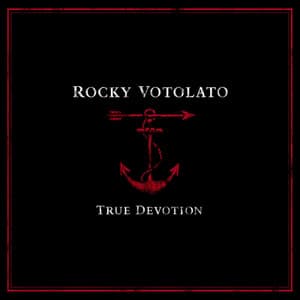 True Devotion - Rocky Votolato