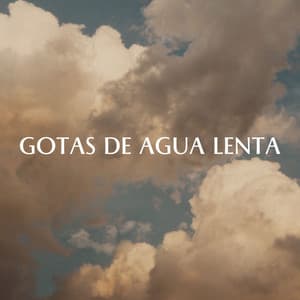 Gotas De Agua Lenta - Lluvia Sonidos FX