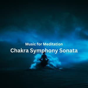 Music for Meditation: Chakra Symphony Sonata - Native American Flute, Meditation