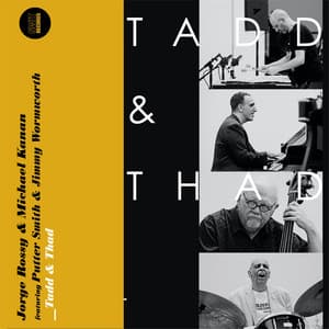 Tadd & Thad - Jorge Rossy