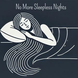 No More Sleepless Nights: Best Calming Sleep Music Therapy - Sleepy Music Zone