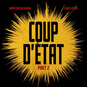 Coup D'Etat, Pt. 2 - Napoleon Da Legend