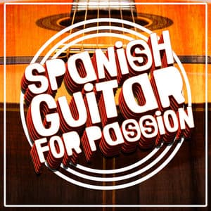 Spanish Guitar for Passion - Salsa Passion