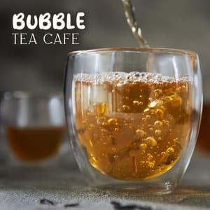Bubble Tea Café: Instrumental Jazz Music to Chill & Have a Good Mood - Cafe Chill Jazz Background