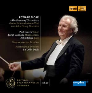 Elgar: The Dream of Gerontius, Op. 38 - Edward Elgar