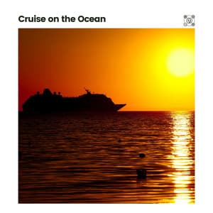 Cruise on the Ocean - Ocean Waves