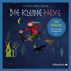 Die kleine Hexe - Das Hörspiel - Santiago Ziesmer
