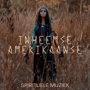 Inheemse Amerikaanse Spirituele Muziek - Eny Time