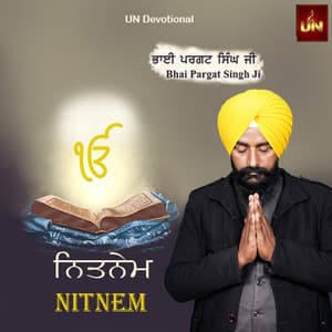 Nitnem - Bhai Pargat Singh Ji