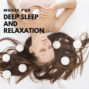 Music for Deep Sleep and Relaxation - Heaven on Earth Instrumental Universe