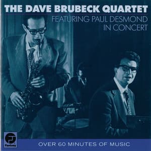 The Dave Brubeck Quartet Featuring Paul Desmond In Concert - The Dave Brubeck Quartet